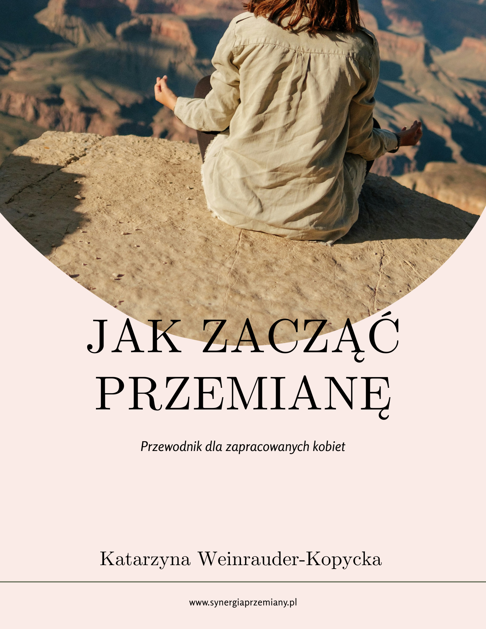 Jak zacząć przemianę - przewodnik dla zapracowanych kobiet
